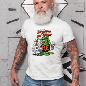i caught the eyeball that ate my brain T shirt 10 i caught the eyeball that ate my brain T shirt