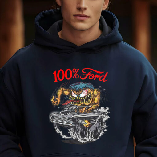 100 percent ford hoodie 2