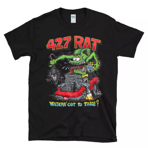 427 rat watcha got to trade Black Shirt 1 13393ed6aa