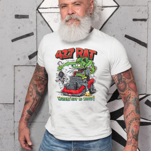 427 rat watcha got to trade White Shirt 2 133966374d