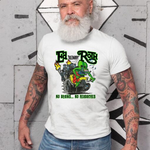 Ed roth no brains no headaches WhiteShirt 2 9630b7718 1