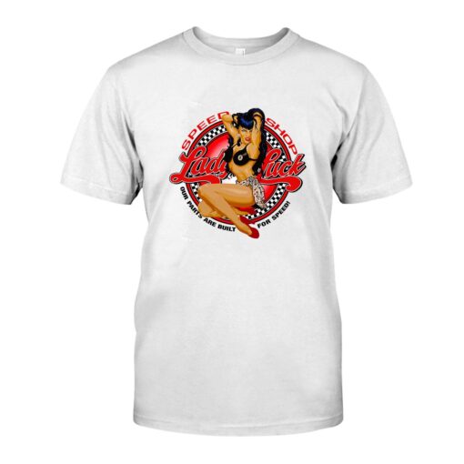 Lady Luck Pinup girl hot rod WhiteShirt 1 921300d86