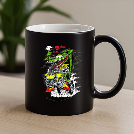 One a fink always a fink Mug 4