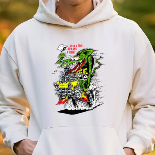 One a fink always a fink hoodie 3