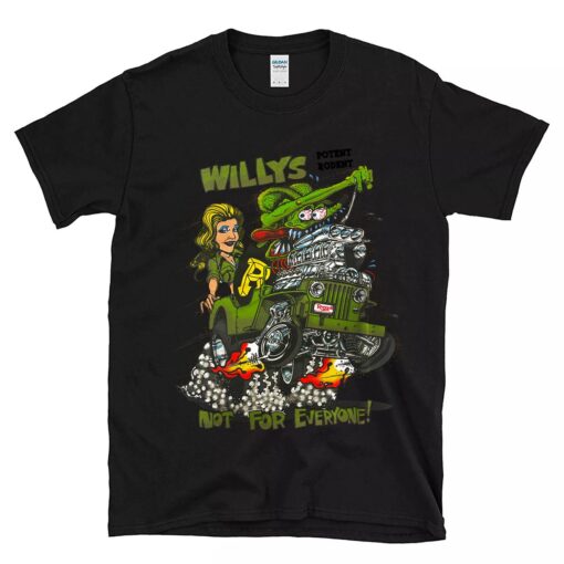 Rat fink willys not for everyone BlackShirt 1