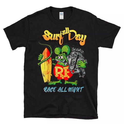 Surf all day race all night BlackShirt 1
