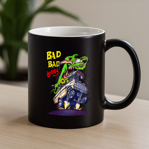 bad bad doggy rat fink Mug 4