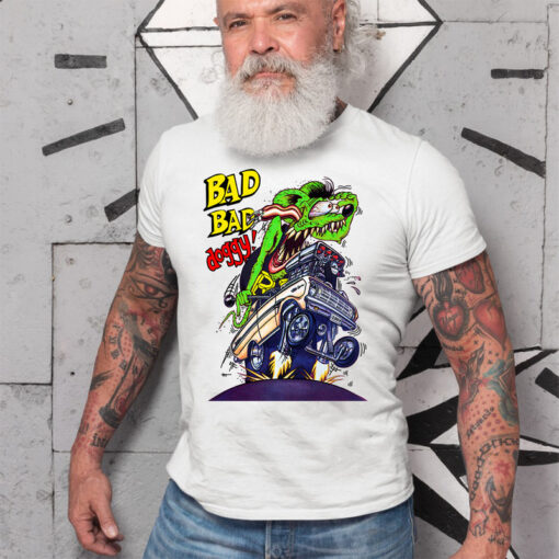 bad bad doggy rat fink White Shirt 2 13421170c9