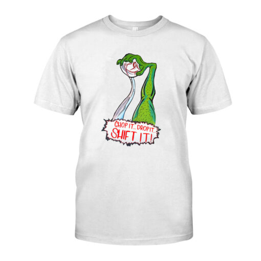 chop it drop it White Shirt 1 13450d186a