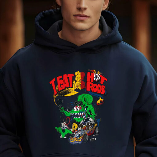 eat sleep and drink hot rod hoodie 2