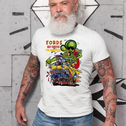 fords eat chevys for breakfase WhiteShirt 2 135083d321