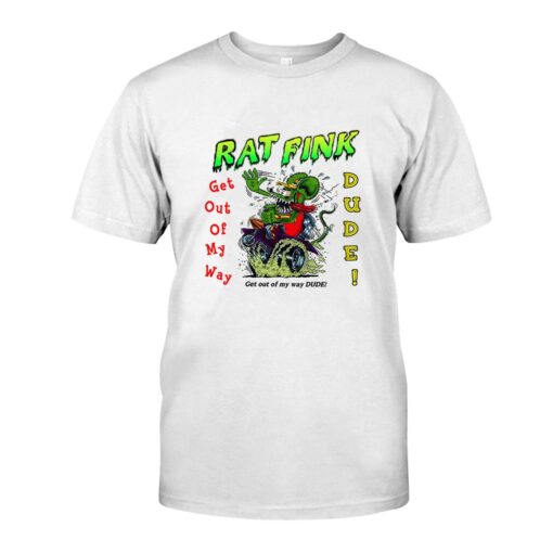 get out of my way dude WhiteShirt 1 1351727c06