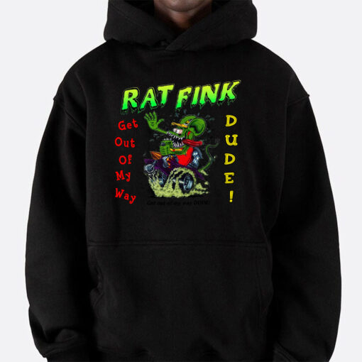 get out of my way dude hoodie 5