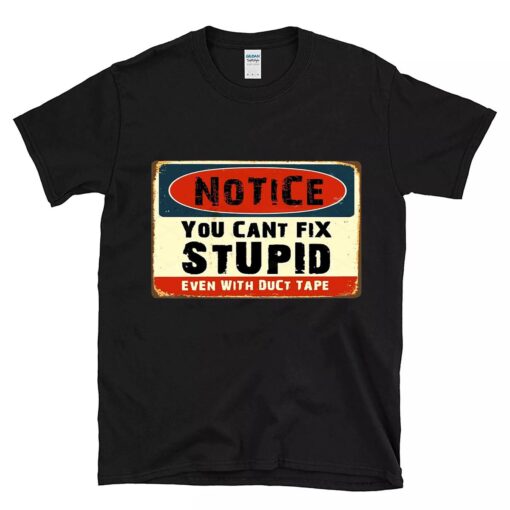 hot rod you can not fix stupid BlackShirt 1