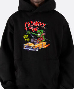 oldskool is not dead hoodie 5