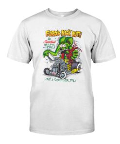 rat fink ford kick butt WhiteShirt 1