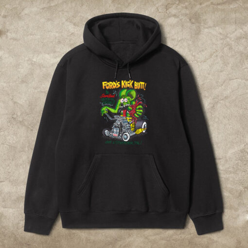 rat fink ford kick butt hoodie 1