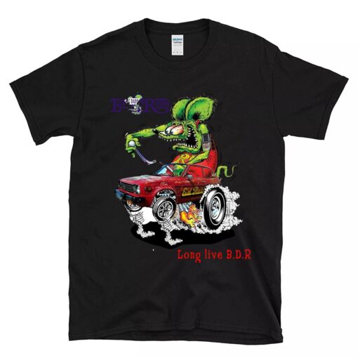 rat fink long live BDR BlackShirt 1
