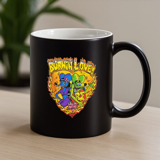 ratfink burn in love Mug 4