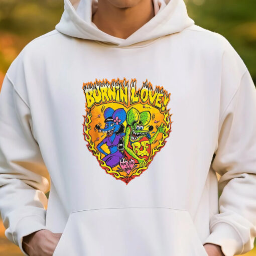 ratfink burn in love hoodie 3