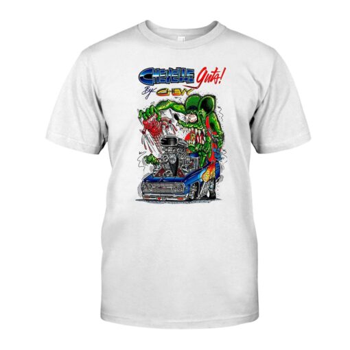 ratfink chevelle guta by chevy WhiteShirt 1