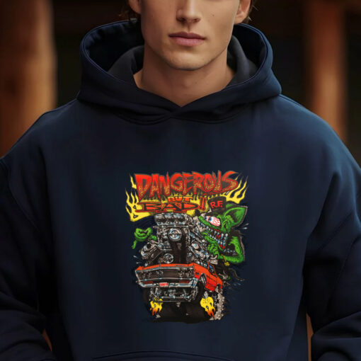 ratfink dangerous but bad hoodie 2