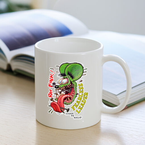 ratfink fearless leader tough as nails Mug 3