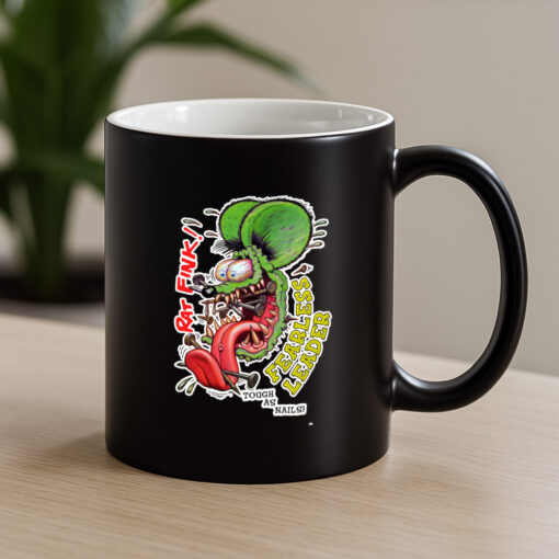 ratfink fearless leader tough as nails Mug 4