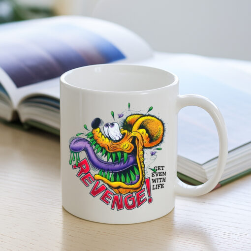 revenge get even with life Mug 3