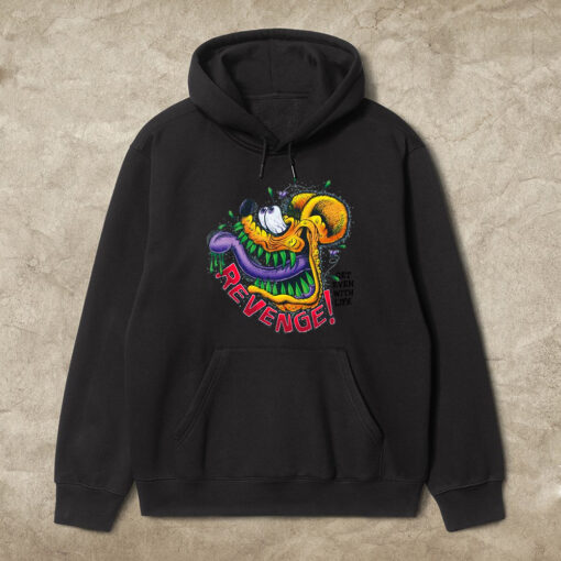 revenge get even with life hoodie 1